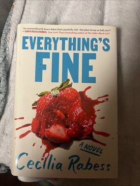 Everything's Fine by Cecillia Rabess - White & Red Paperback